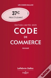 Capa do artigo Code De Commerce : Annoté (Édition 2025)