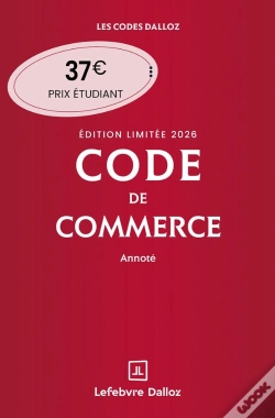 Capa do artigo Code De Commerce : Annoté (Édition 2026)