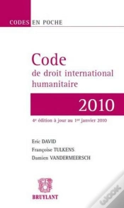 Capa do artigo Code De Droit International Humanitaire 2010 (4e Édition)