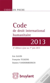 Capa do artigo Code De Droit International Humanitaire 2013, 6eme Edition