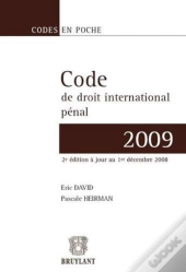 Code De Droit International Pénal (Édition 2009)