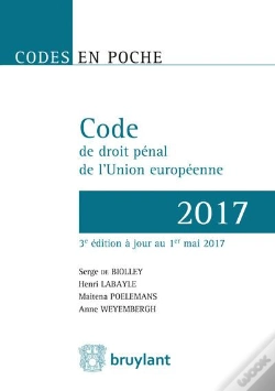 Capa do artigo Code De Droit Penal De L'Union Europeenne - 2016, 3eme Ed.