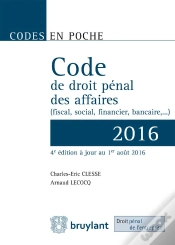Capa do artigo Code De Droit Penal Des Affaires - 2016, 4eme Ed.
