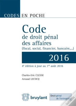 Capa do artigo Code De Droit Penal Des Affaires - 2016, 4eme Ed.