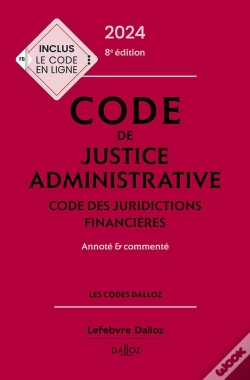 Capa do artigo Code De Justice Administrative 2024, Annote Et Commente. 8e Ed.