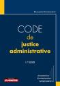 Code De Justice Administrative : Annotations - Commentaires - Jurisprudence (11e Édition) - Preview