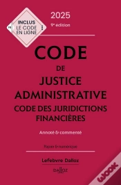 Capa do artigo Code De Justice Administrative - Code Des Juridictions Financières : Annoté Et Commenté (Édition 2025)