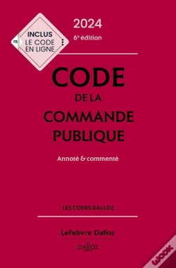 Capa do artigo Code De La Commande Publique : Annoté Et Commenté (Édition 2024)