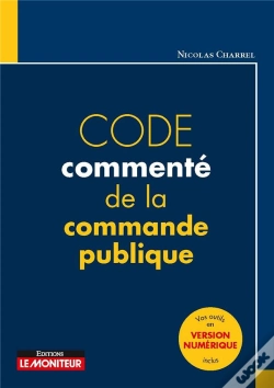 Capa do artigo Code De La Commande Publique ; Code Pratique Commenté Et Annoté (11e Édition)