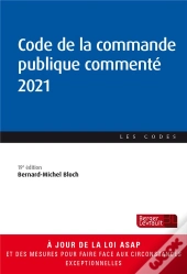 Code De La Commande Publique Commenté (Édition 2021)