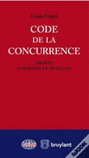Capa do artigo Code De La Concurrence ; Droits Européen Et Français