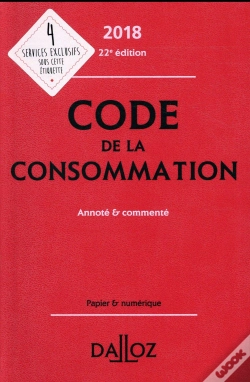 Capa do artigo Code De La Consommation 2018, Annote Et Commente - 22e Ed.