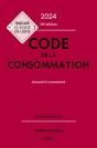 Code De La Consommation 2024, Annote Et Commente. 28e Ed. - Preview