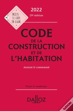 Capa do artigo Code De La Construction Et De L'Habitation : Annoté Et Commenté (Édition 2022)