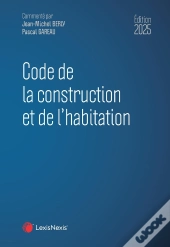 Code De La Construction Et De L'Habitation (Édition 2025)
