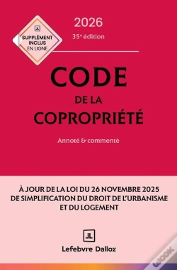 Capa do artigo Code De La Copropriété : Annoté Et Commenté (Édition 2026)