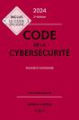 Code De La Cybersécurité : Annoté Et Commenté (Édition 2024) (2e Édition) - Preview