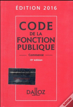 Capa do artigo Code De La Fonction Publique, Commenté (Édition 2016)