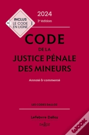Capa do artigo Code De La Justice Penale Des Mineurs 2024. 3e Ed.