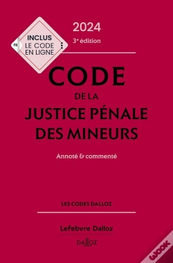 Capa do artigo Code De La Justice Penale Des Mineurs 2024. 3e Ed.