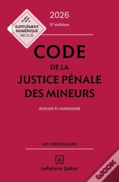 Capa do artigo Code De La Justice Pénale Des Mineurs : Annoté Et Commenté (Édition 2026)