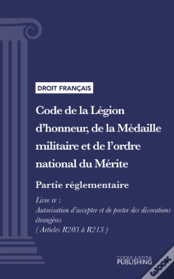 Capa do artigo Code De La Legion D'Honneur, De La Medaille Militaire Et De L'Ordre National Du Merite