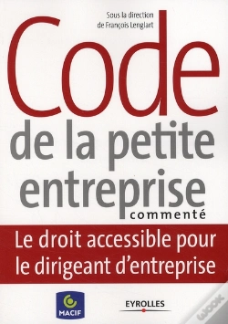 Capa do artigo Code De La Petite Entreprise Commenté ; Le Droit Accessible Pour Le Dirigeant D'Entreprise