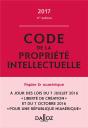 Code De La Propriété Intellectuelle 2017, Commenté (17e Édition) - Preview