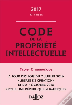 Capa do artigo Code De La Propriété Intellectuelle 2017, Commenté (17e Édition)