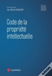 Capa do artigo Code De La Propriété Intellectuelle (Édition 2025)