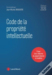Capa do artigo Code De La Propriété Intellectuelle (Édition 2026)