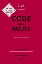 Code De La Route : Annoté Et Commenté (Édition 2024) - Preview