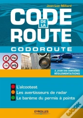 Code De La Route - Codoroute. Le Nouveau Permis A Points. Les Nouveaux Panneaux. Les Nouveaux Feux.