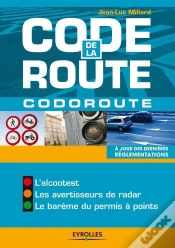Capa do artigo Code De La Route - Codoroute. Le Nouveau Permis A Points. Les Nouveaux Panneaux. Les Nouveaux Feux.
