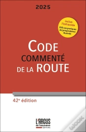 Capa do artigo Code De La Route Commenté ; Infracode (Édition 2025)