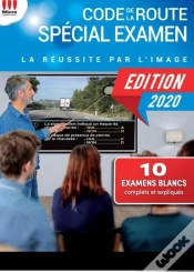 Capa do artigo Code De La Route Special Examen 2020 : La Reussite Par L