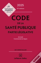 Capa do artigo Code De La Santé Publique : Annoté Commenté En Ligne (Édition 2024)