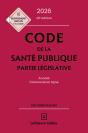 Code De La Santé Publique : Annoté Commenté En Ligne (Édition 2026) - Preview
