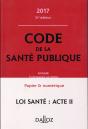 Code De La Santé Publique ; Annoté Et Commenté En Ligne (Édition 2017) - Preview