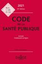 Code De La Santé Publique, Annoté Et Commenté En Ligne (Édition 2021) - Preview