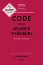 Code De La Sécurité Intérieure 2025, Annoté Et Commenté (Édition 2025) - Preview