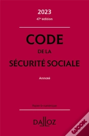 Capa do artigo Code De La Securite Sociale 2023, Annote. 47e Ed.