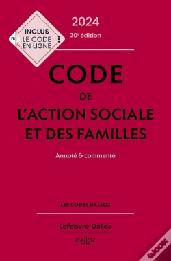 Capa do artigo Code De L'Action Sociale Et Des Familles : Annoté Et Commenté (Édition 2024)