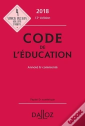 Code De L'Éducation 2018, Annoté Et Commenté (12e Édition)