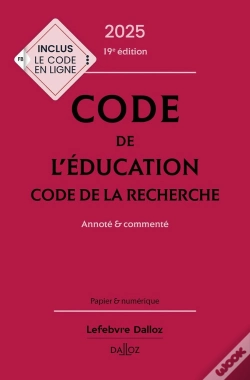 Capa do artigo Code De L'Éducation : Code De La Recherche Annoté Et Commenté (Édition 2025)