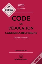 Code De L'Éducation : Code De La Recherche ; Annoté Et Commenté (Édition 2026)