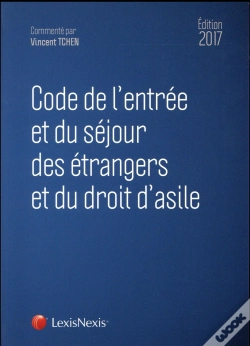 Capa do artigo Code De L'Entree Et Du Sejour Des Etrangers 2017