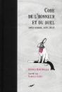 Code De L'Honneur Et Du Duel - Preview