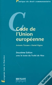 Code De L'Union Europeenne ; 2e Edition