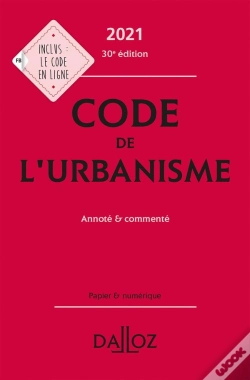 Capa do artigo Code De L'Urbanisme, Annoté Et Commenté (Édition 2021)